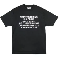Skateboarding Is A Crime